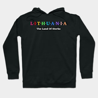 Lithuania, The Land Of Storks Hoodie